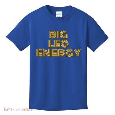 Big Leo Energy Astrology Gift Kids T-Shirt