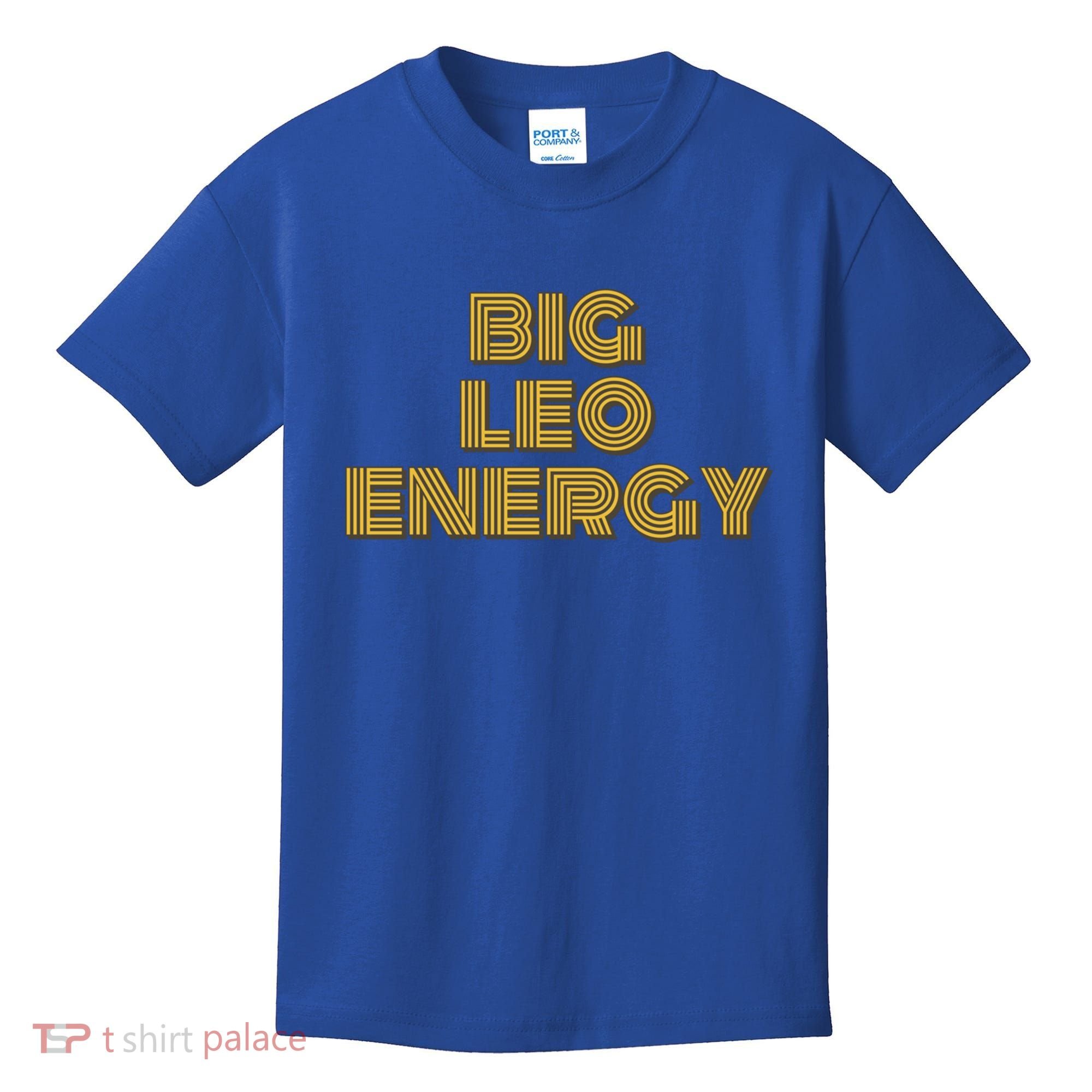 Big Leo Energy Astrology Gift Kids T-Shirt