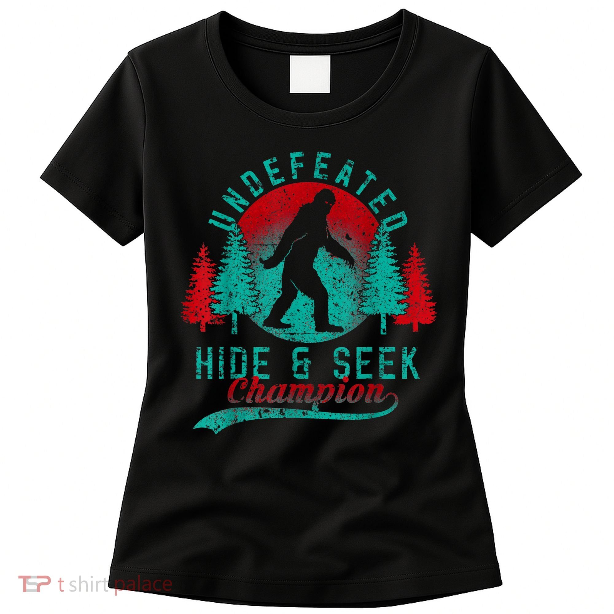 Bigfoot Limited Edition Undefeated Hide & Seek Sasquatch Women's T-Shirt