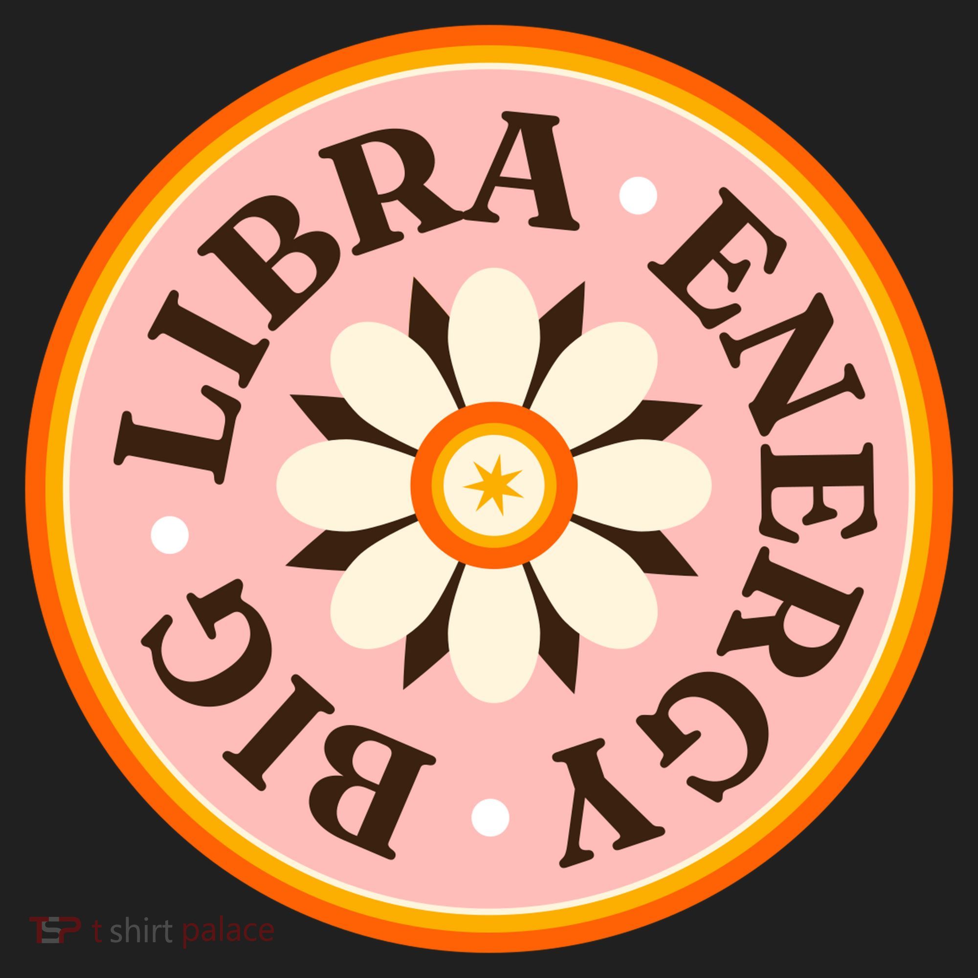 Big Libra Energy Zodiac Birthday Tumbler