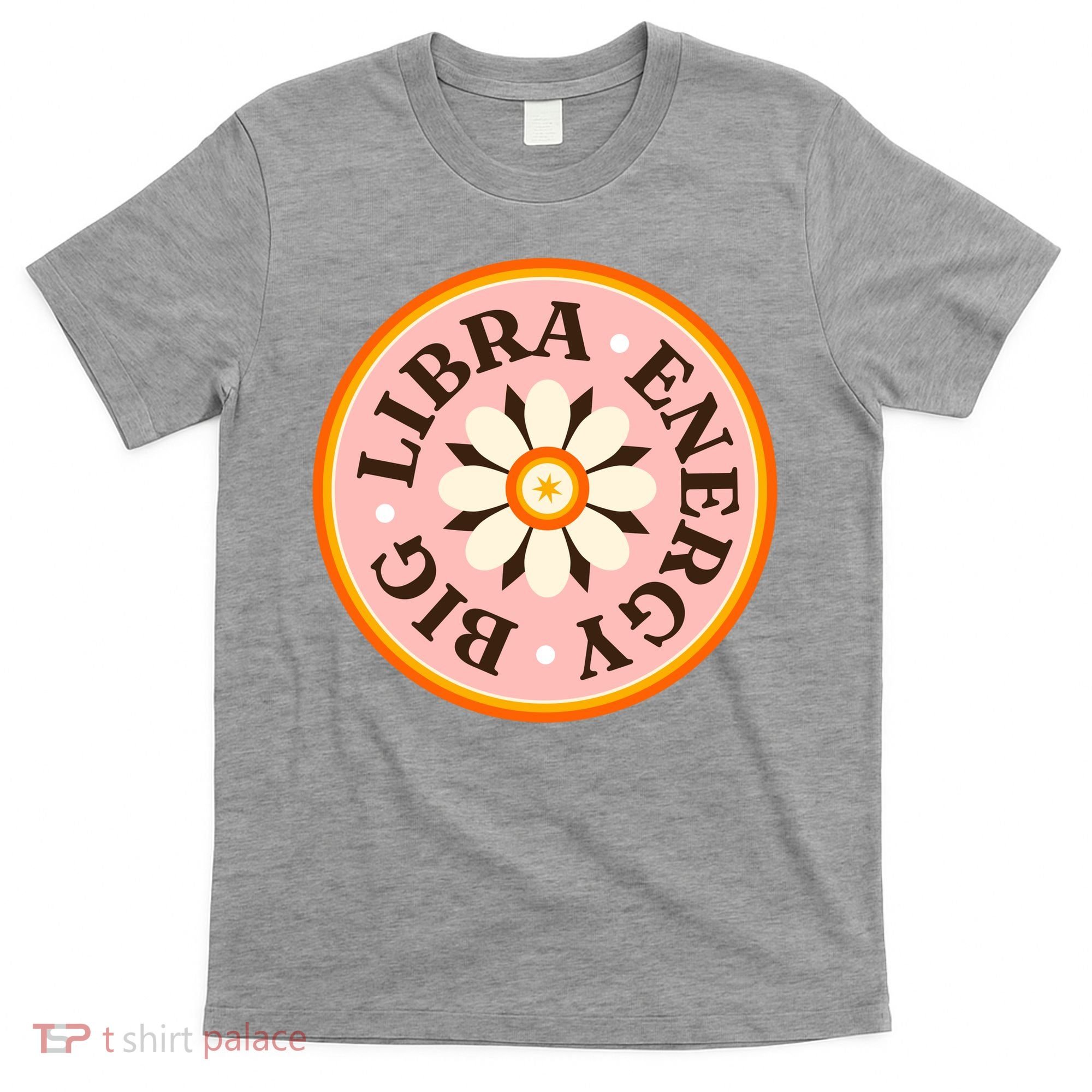 Big Libra Energy Zodiac Birthday T-Shirt