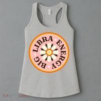Big Libra Energy Zodiac Birthday Women's Tank Top thumb 3