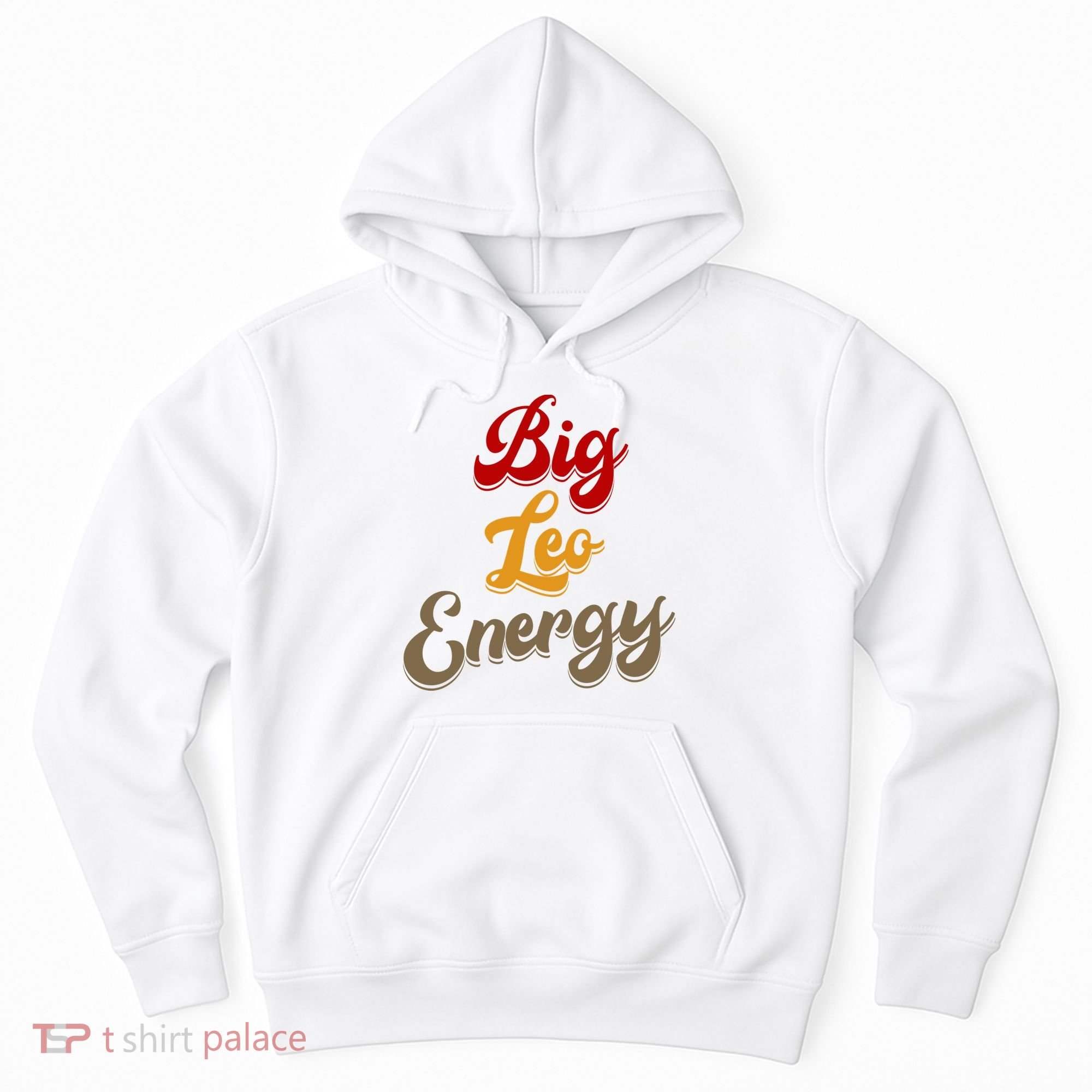 Big Leo Energy Women Horoscope Astrology Hoodie