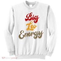 Big Leo Energy Women Horoscope Astrology Sweatshirt thumb 0