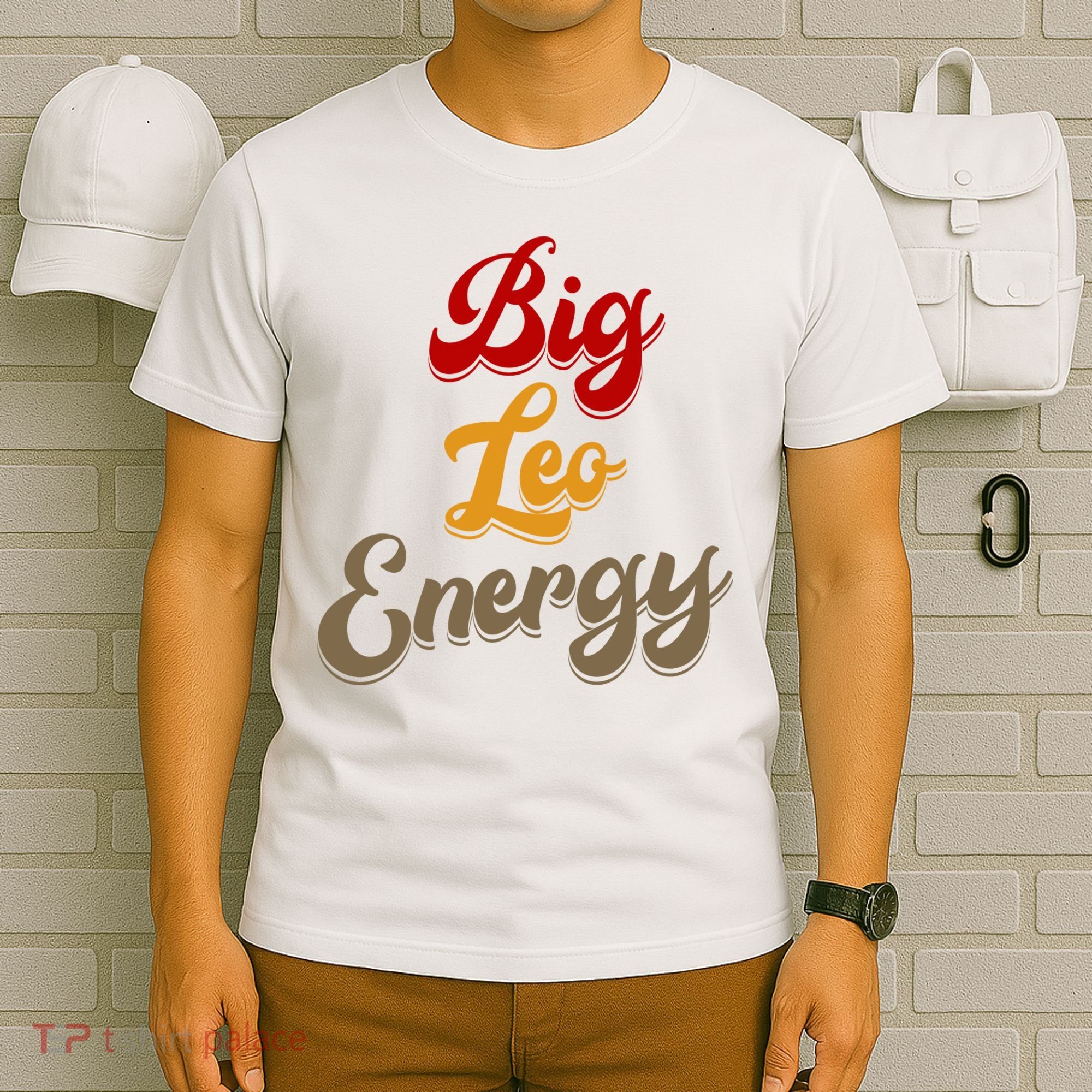 Big Leo Energy Women Horoscope Astrology T-Shirt