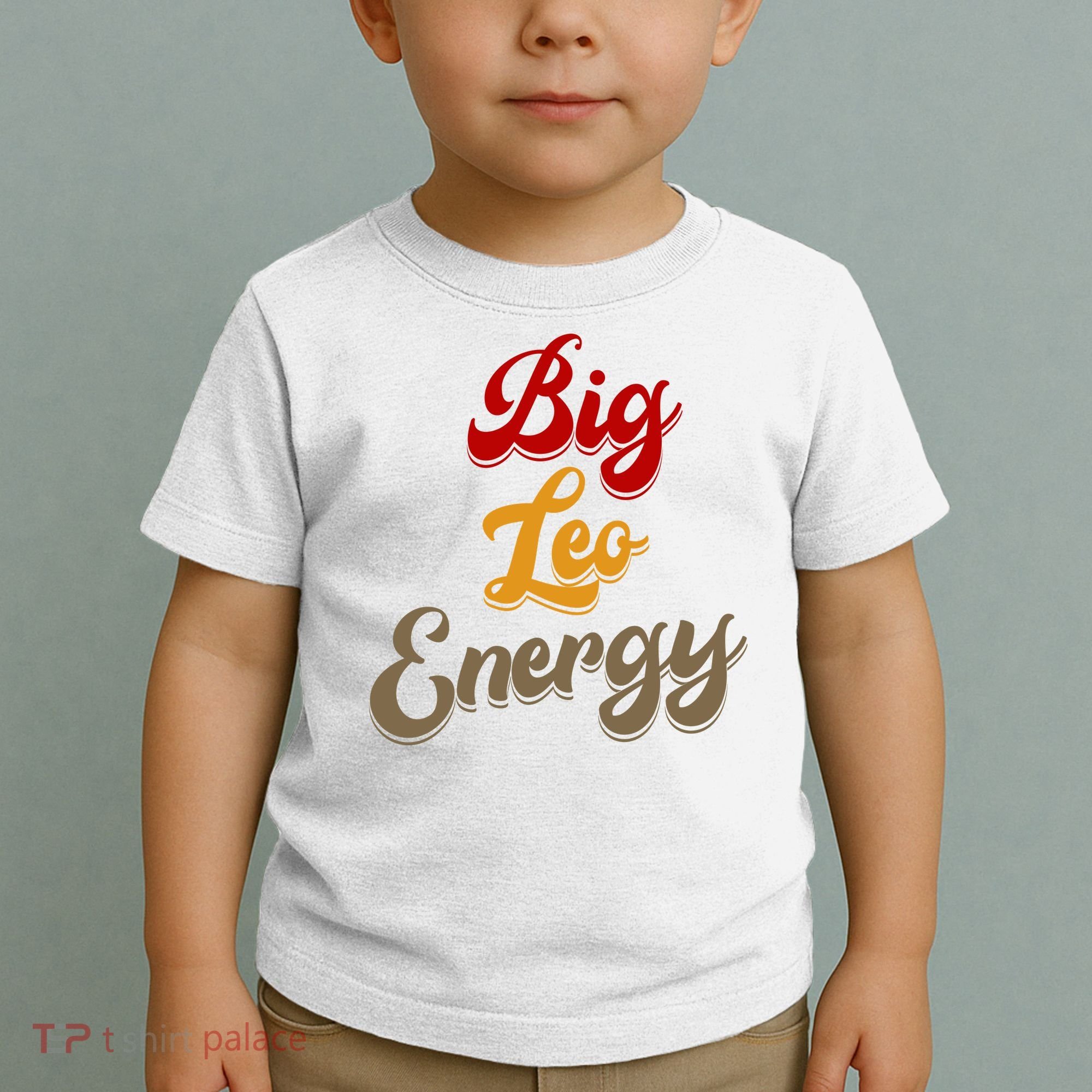 Big Leo Energy Women Horoscope Astrology Toddler T-Shirt