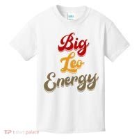 Big Leo Energy Women Horoscope Astrology Kids T-Shirt thumb 0