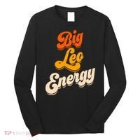 Big Leo Energy Leo For Women Horoscope Astrology Long Sleeve Shirt thumb 0
