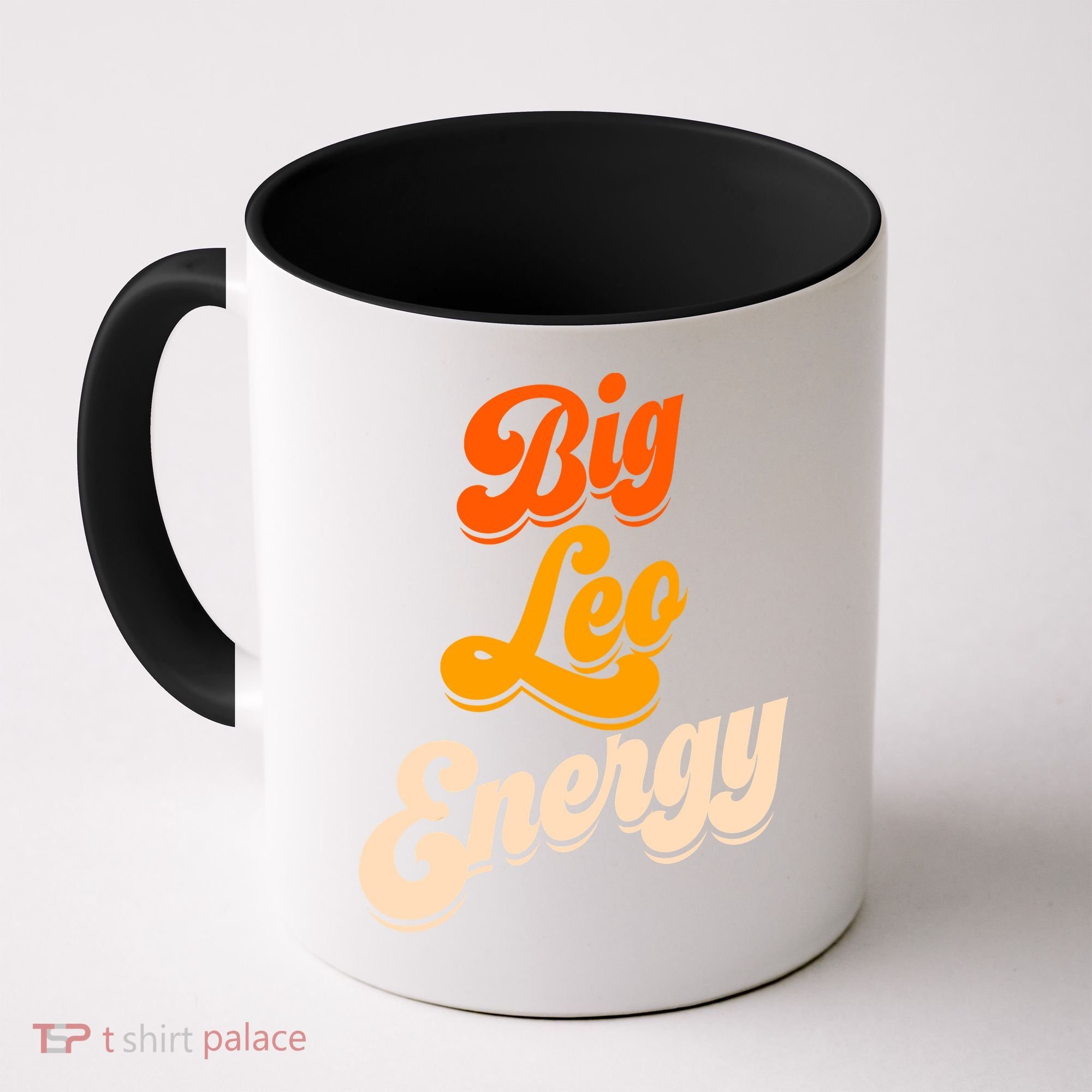 Big Leo Energy Leo For Women Horoscope Astrology Coffee Mug