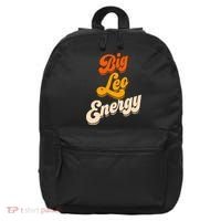 Big Leo Energy Leo For Women Horoscope Astrology 16 in Basic Backpack thumb 0