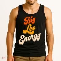 Big Leo Energy Leo For Women Horoscope Astrology Tank Top thumb 3