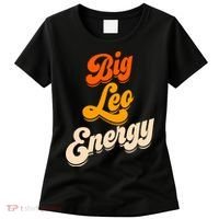 Big Leo Energy Leo For Women Horoscope Astrology Women's T-Shirt thumb 0
