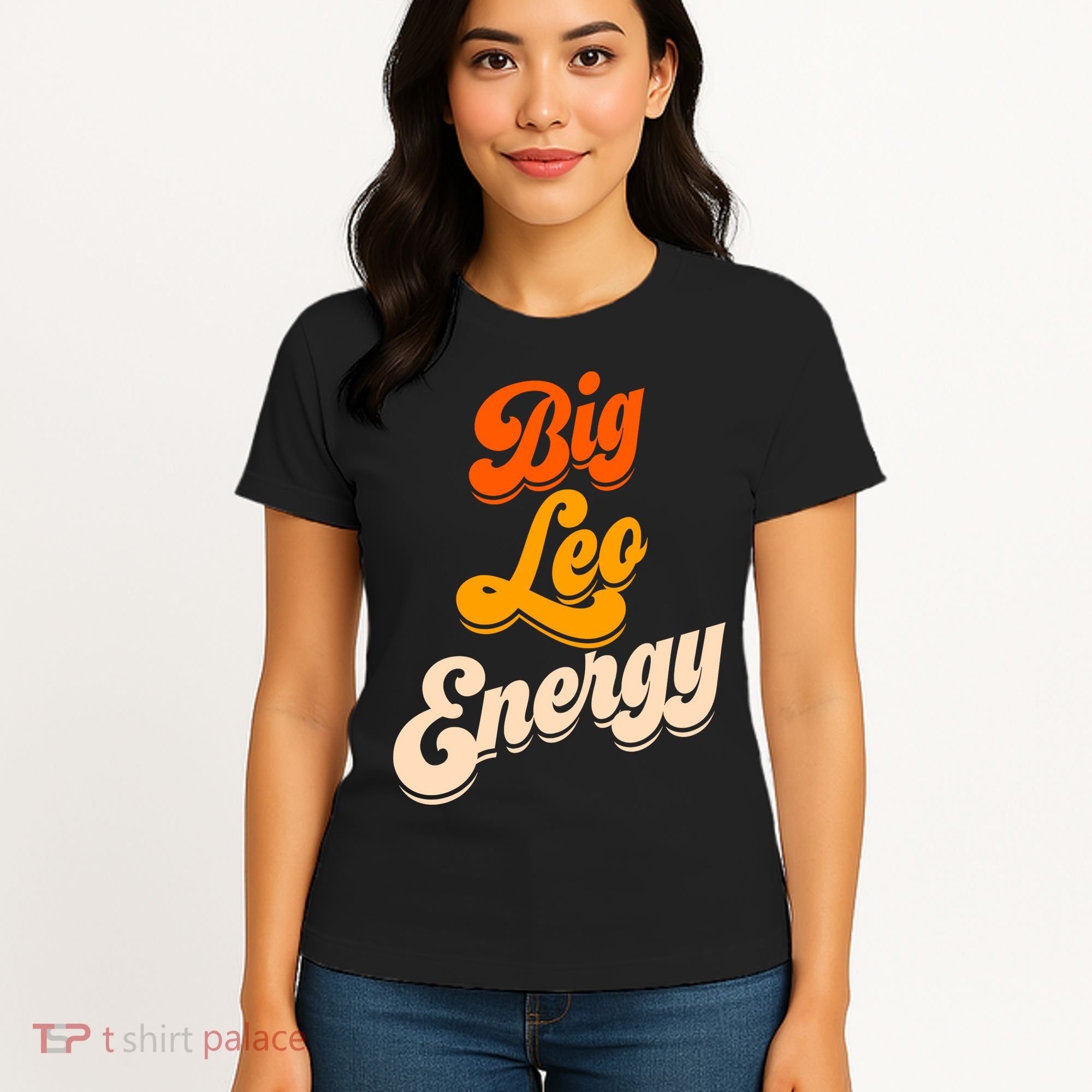 Big Leo Energy Leo For Women Horoscope Astrology Women's T-Shirt