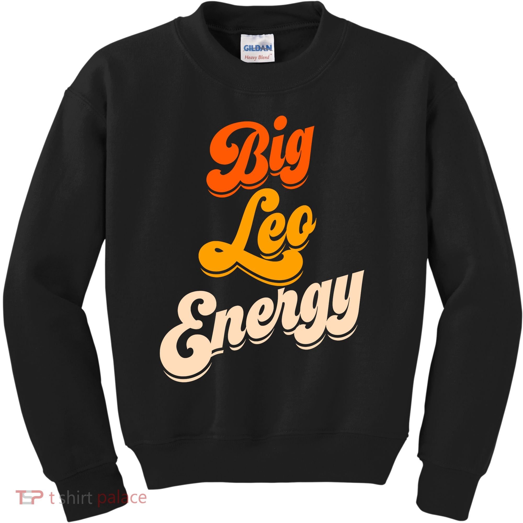 Big Leo Energy Leo For Women Horoscope Astrology Kids Sweatshirt