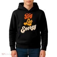Big Leo Energy Leo For Women Horoscope Astrology Kids Hoodie thumb 4