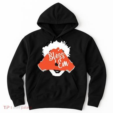 Bless 'Em Browns Football Saying Hoodie