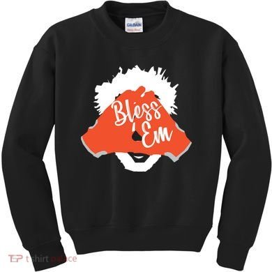 Bless 'Em Browns Football Saying Kids Sweatshirt