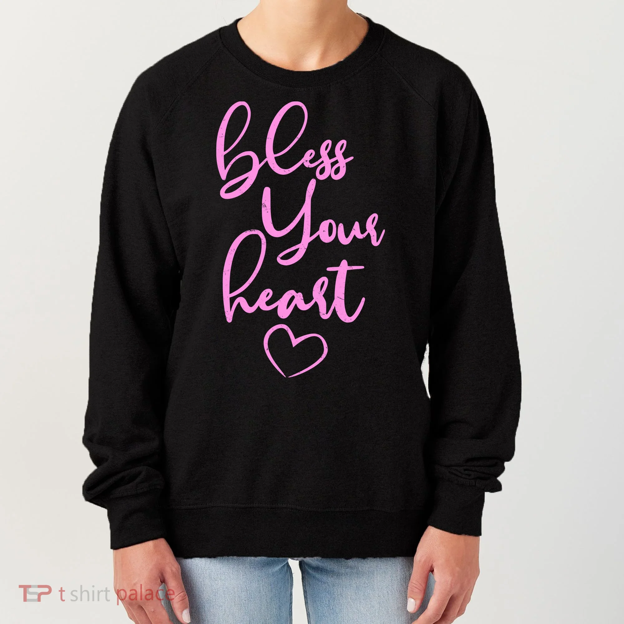 Bless Your Heart Southern Saying Women's Sweatshirt