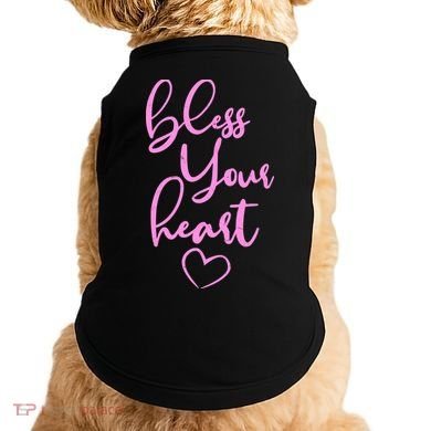 Bless Your Heart Southern Saying Doggie Tank