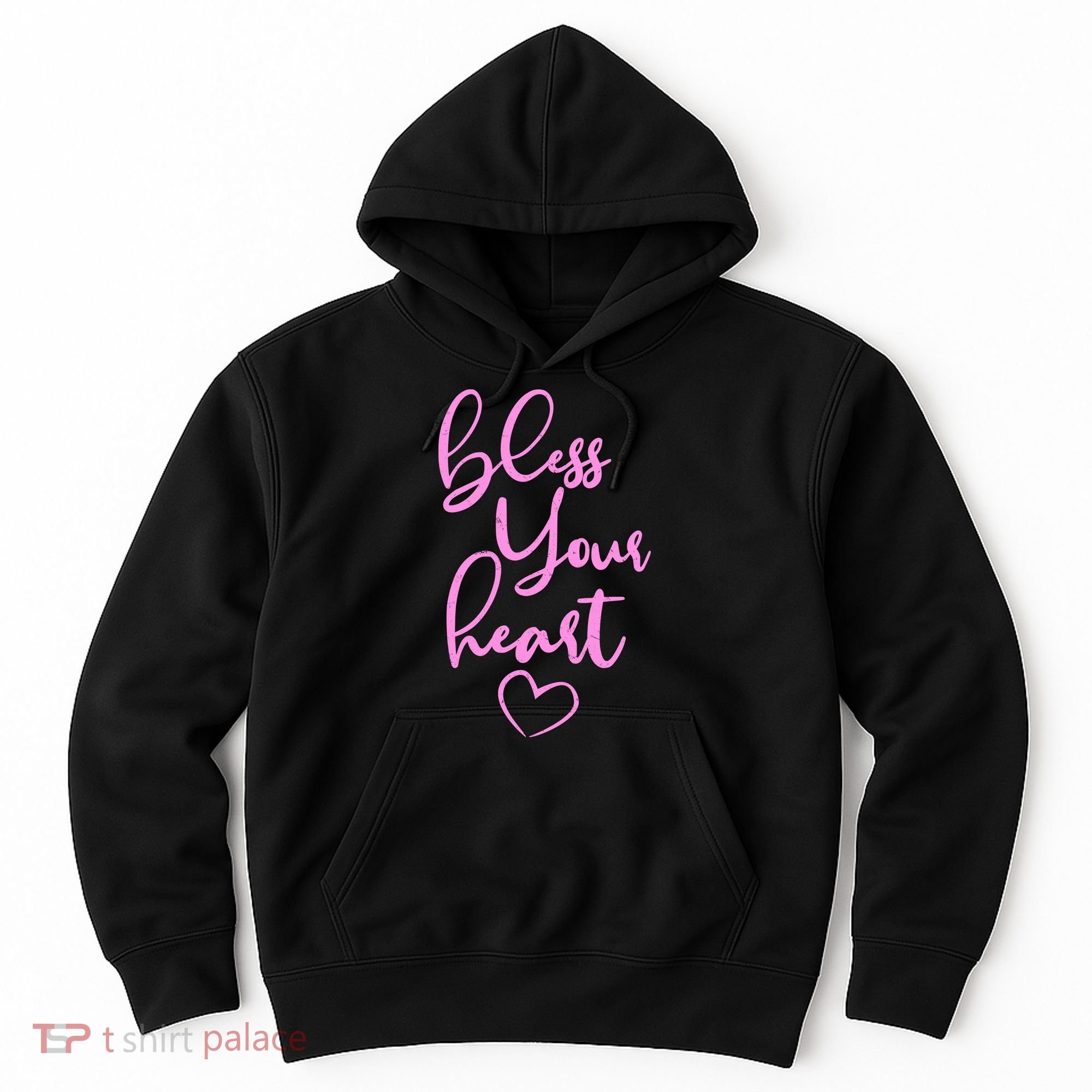 Bless Your Heart Southern Saying Hoodie