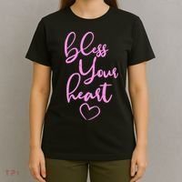 Bless Your Heart Southern Saying T-Shirt thumb 4