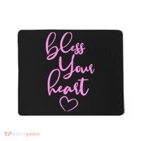 Bless Your Heart Southern Saying Mousepad thumb 0