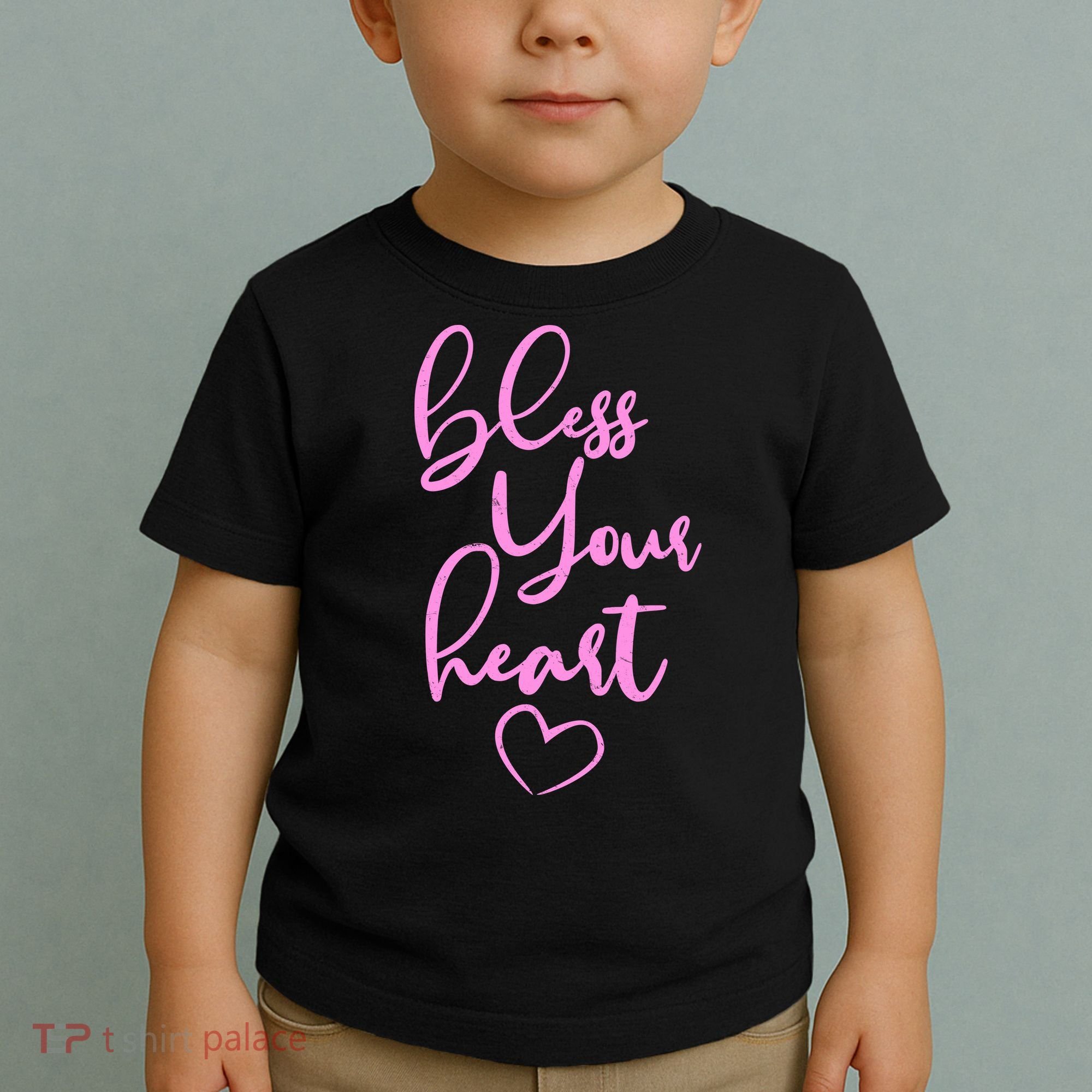 Bless Your Heart Southern Saying Toddler T-Shirt