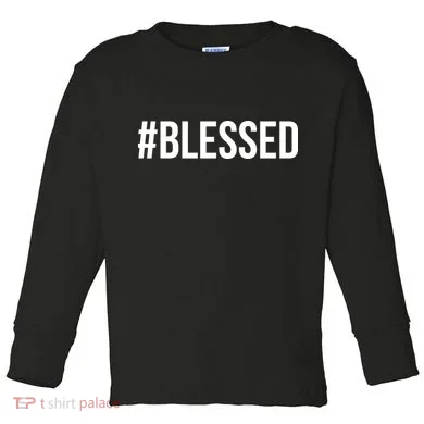 #Blessed Toddler Long Sleeve