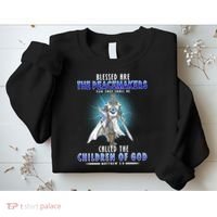 Blessed Are The Peacemakers Children Of God Sweatshirt thumb 2