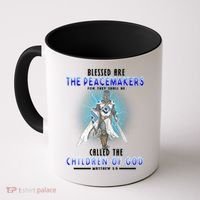 Blessed Are The Peacemakers Children Of God Coffee Mug thumb 0