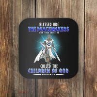 Blessed Are The Peacemakers Children Of God Coaster thumb 0
