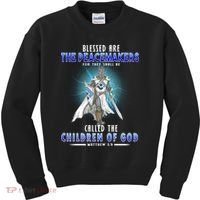 Blessed Are The Peacemakers Children Of God Kids Sweatshirt thumb 0