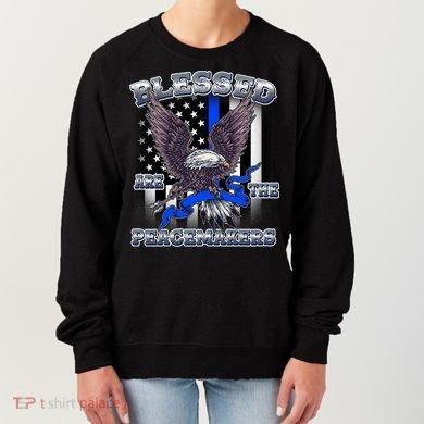 Blessed Are The Peacemakers Thin Blue Line Eagle Women's Sweatshirt
