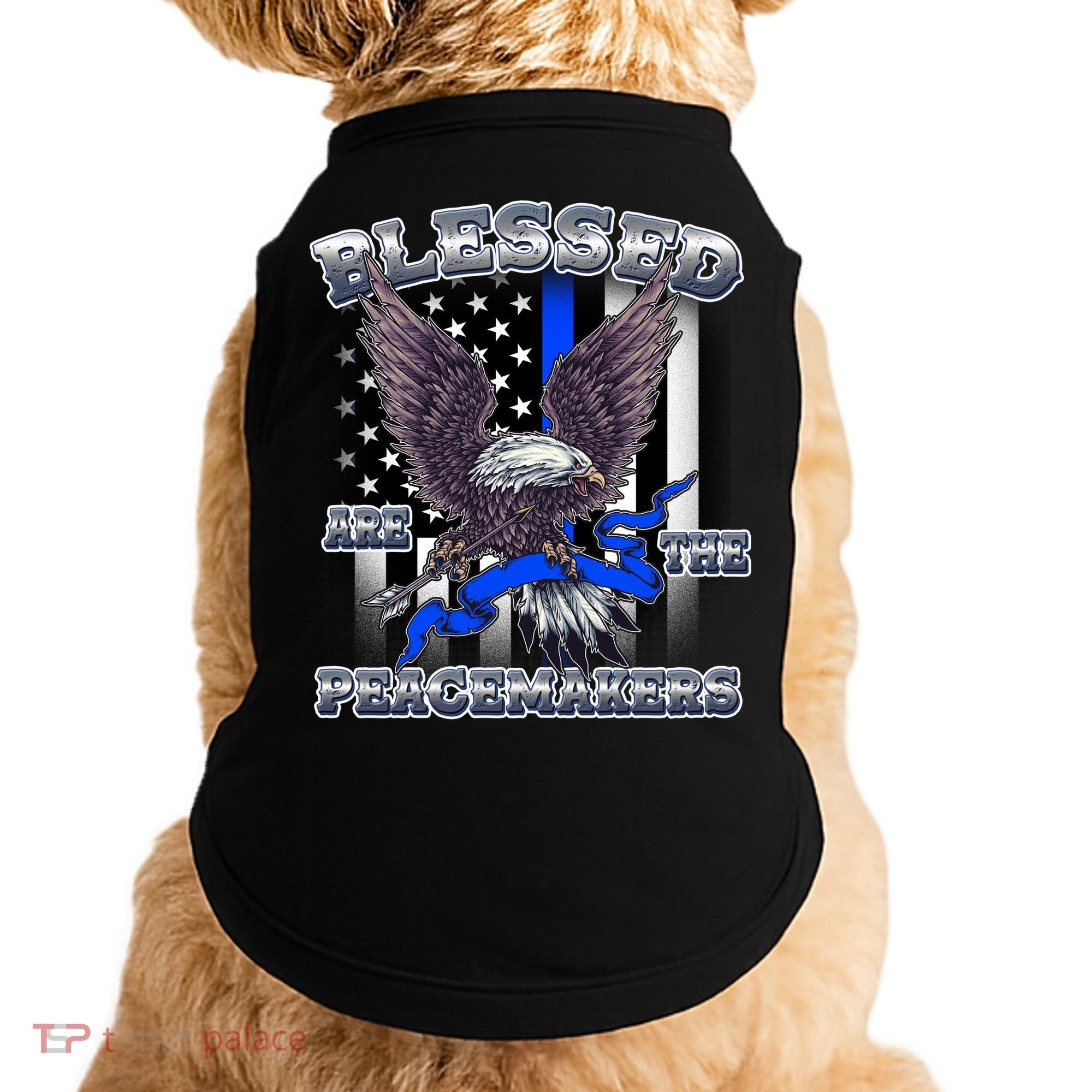 Blessed Are The Peacemakers Thin Blue Line Eagle Doggie Tank
