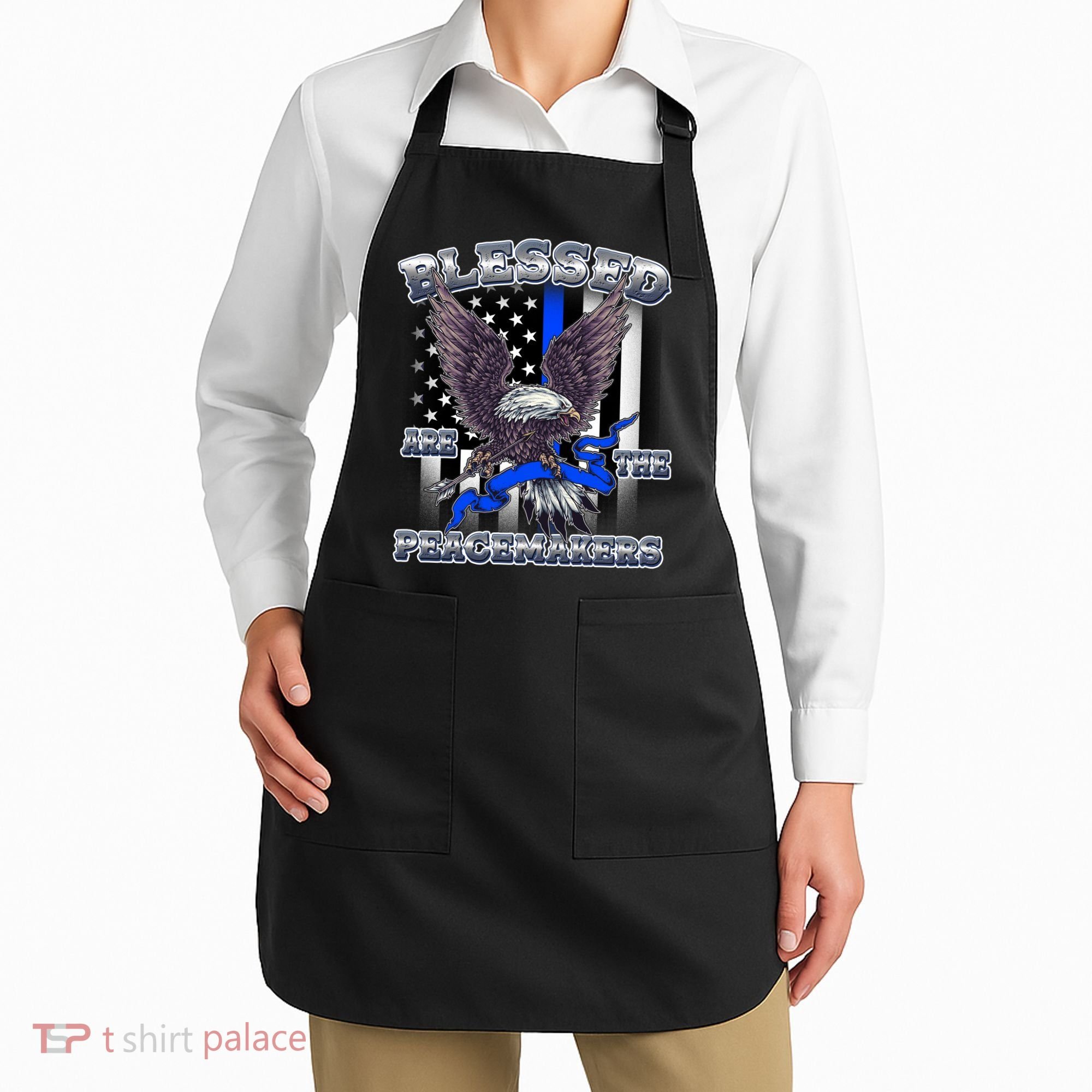 Blessed Are The Peacemakers Thin Blue Line Eagle Apron