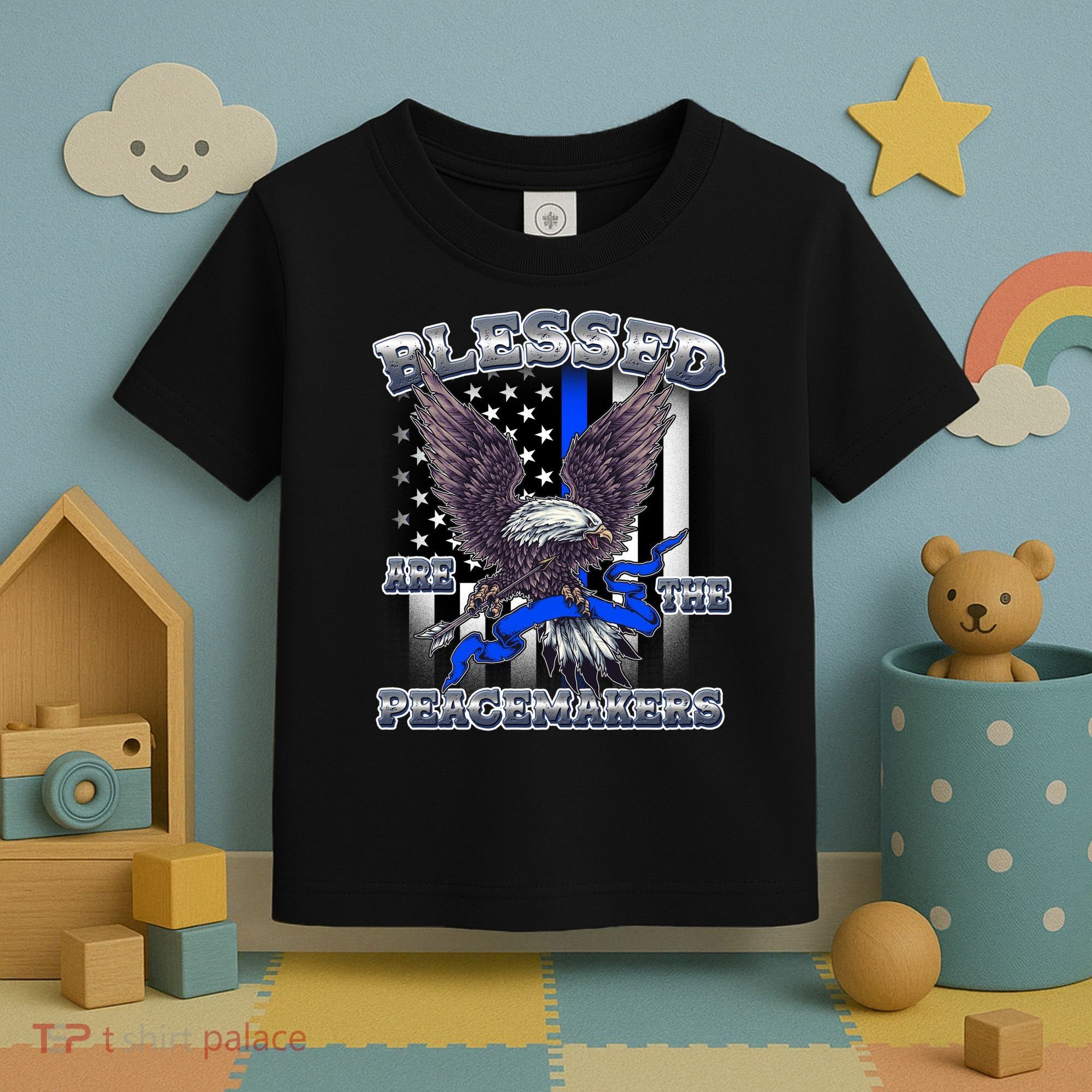 Blessed Are The Peacemakers Thin Blue Line Eagle Toddler T-Shirt
