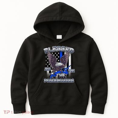 Blessed Are The Peacemakers Thin Blue Line Eagle Kids Hoodie