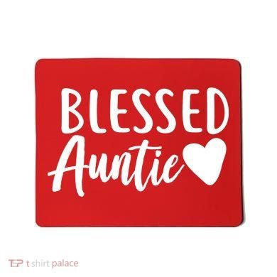 Blessed Auntie Mousepad