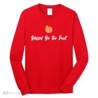 Blessed Be the Fruit Long Sleeve Shirt thumb 0