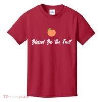 Blessed Be the Fruit Kids T-Shirt thumb 0