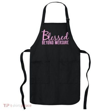 Blessed Beyond Measure Apron