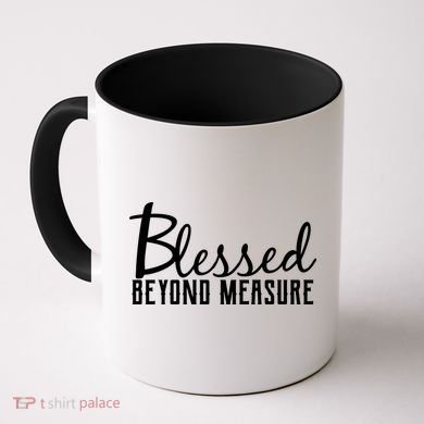 Blessed Beyond Measure Coffee Mug