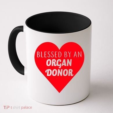 Blessed By An Organ Doner Coffee Mug