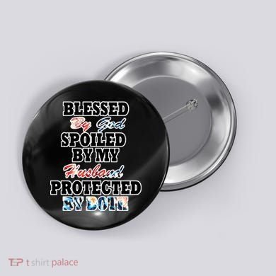 Blessed By God Button