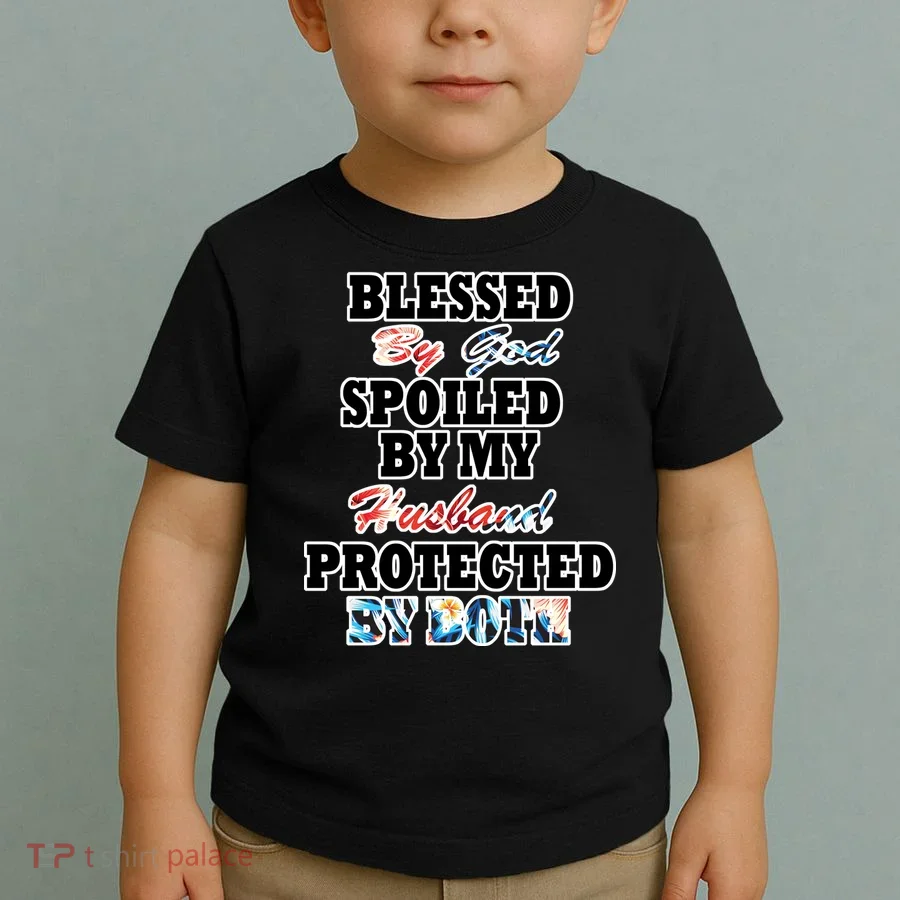Blessed By God Toddler T-Shirt