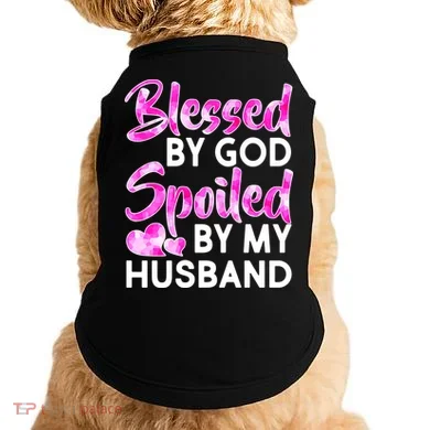 Blessed By God Spoiled By Husband Doggie Tank