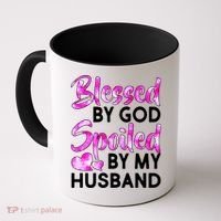 Blessed By God Spoiled By Husband Coffee Mug thumb 0