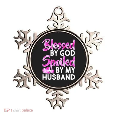 Blessed By God Spoiled By Husband Ornament