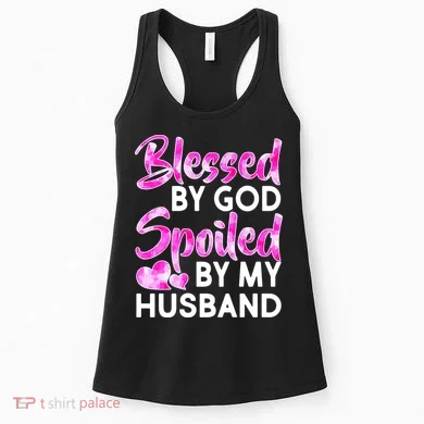 Blessed By God Spoiled By Husband Women's Tank Top