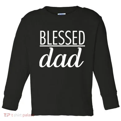 Blessed Dad Toddler Long Sleeve